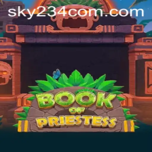 Unveiling the Mystical Realm of BookOfPriestess: Dive into Adventure with SKY234