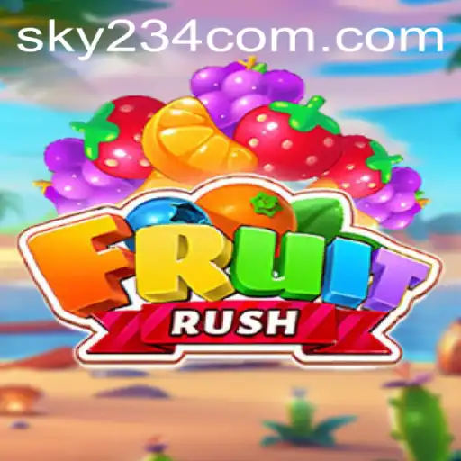 Unveiling FruitRush: The Thrilling Adventure Game with a Twist of SKY234